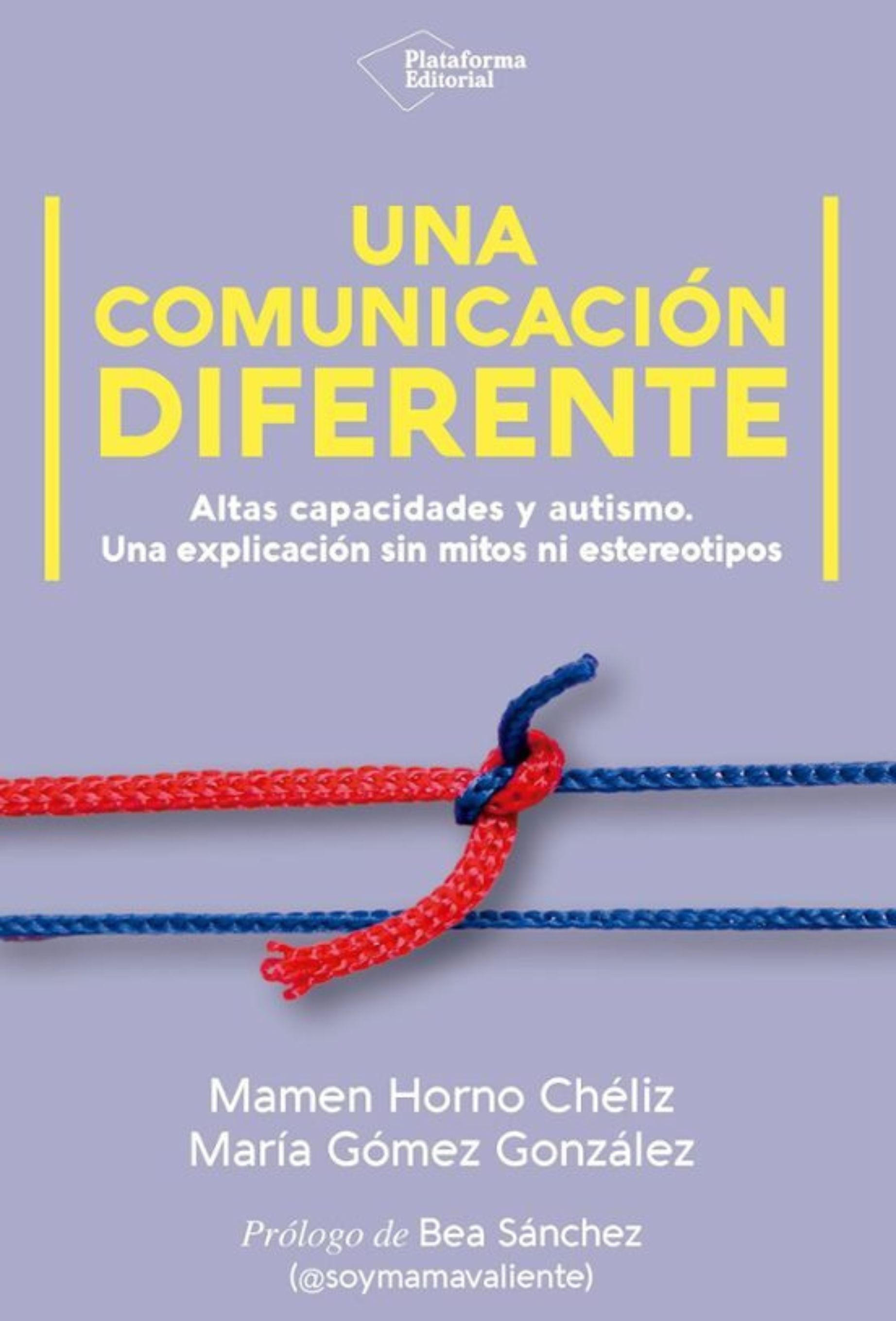 Una comunicación diferente
